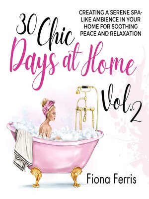 cover image of 30 Chic Days at Home Volume 2